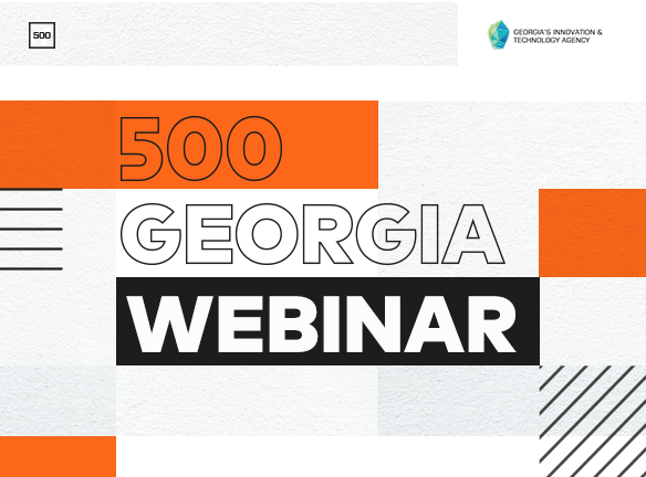 500Georgia: გაიგეთ ყველაფერი აქსელერაციის პროგრამაზე