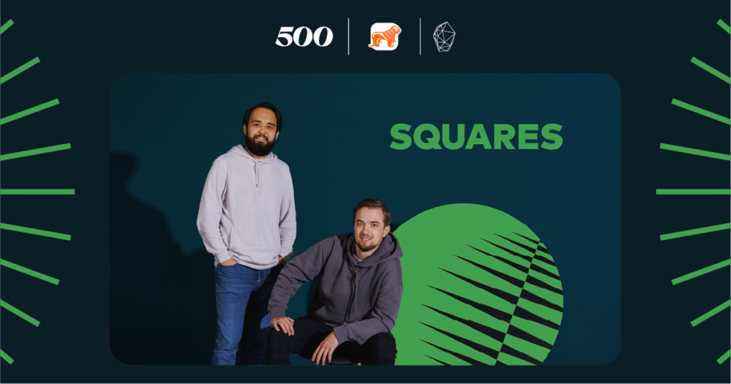 500 Georgia-ს მონაწილე სტარტაპი Squares უკვე საქართველოშია